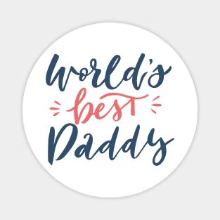 WORLD'S BEST DADDY Magnet